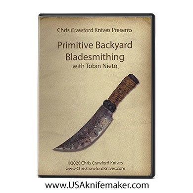 DVD -  Primitive Backyard Bladesmithing with Tobin Nieto