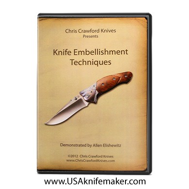 Knife Embellishment Techniques featuring Allen Elishewitz