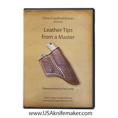 Leather Tips from a Master by Paul Long