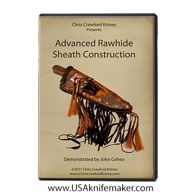 Advanced Rawhide Sheath Construction - Cohea