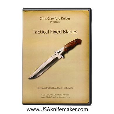 Tactical Fixed Blades featuring Allen Elishewitz