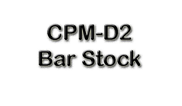 CPM-D2 Bar Stock *Surface Ground HRA .187" - See Length Note