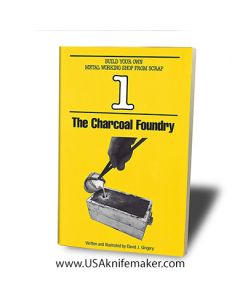 The Charcoal Foundry by David J Gingery
